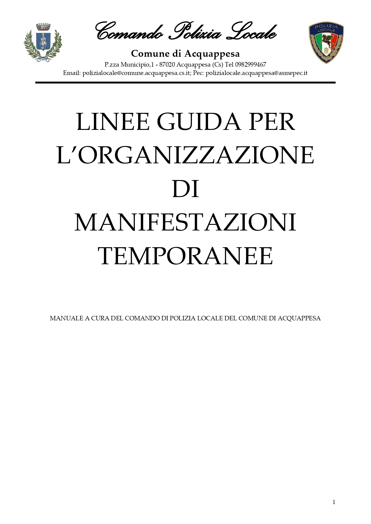 LINEE GUIDA PER L’ORGANIZZAZIONE DI MANIFESTAZIONI TEMPORANEE